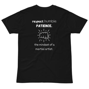respect humble patience t-shirt