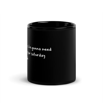 yep...I'm gonna need this for Saturday judo coffee mug