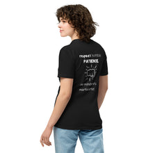respect humble patience t-shirt